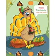 Happy Thanksgiving coloring book, Paperback