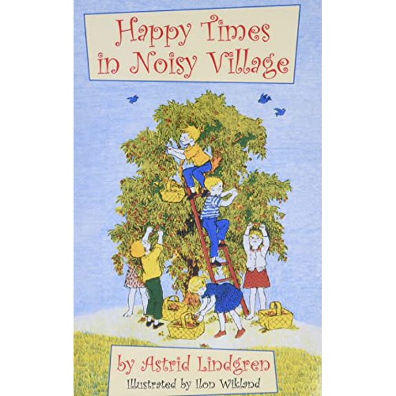 Pre-Owned Happy Times in Noisy Village (Paperback)