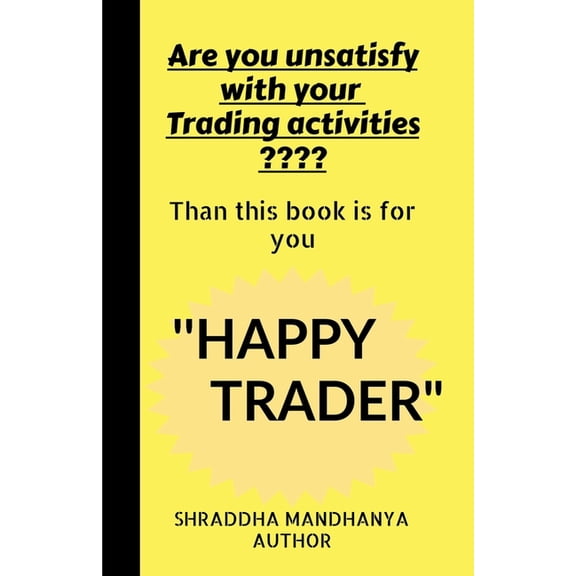 Happy Trader, (Paperback)