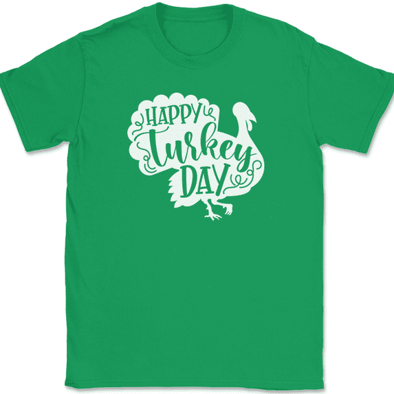 Happy Turkey Day T-Shirt Funny Thanksgiving Holiday Turkey Dinner Food Tee - Green, S