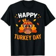 thumbnail image 1 of Happy Turkey Day Thanksgiving Gobble Turkey T-Shirt, 1 of 3