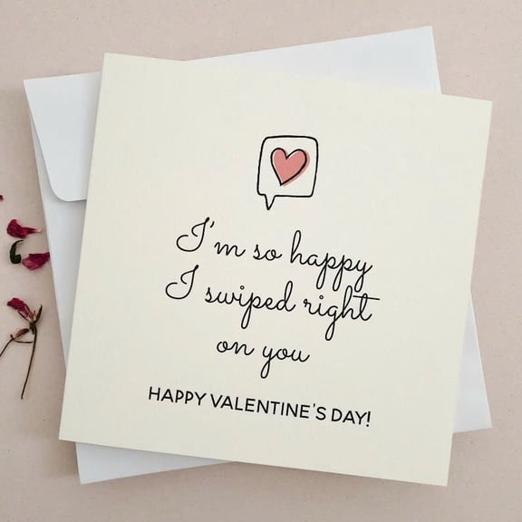 Happy Valentine's Day Card  "I'm So Happy I Swiped Right on You"  Cute Love Note with Envelope  Perfect Gift for Partners, Girlfriends, Boyfriends, Spouses