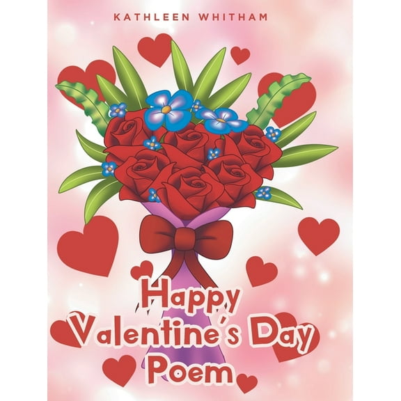 Happy Valentine's Day Poem, (Hardcover)