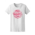 thumbnail image 1 of Happy Valentines Day Pink Lettering Tee Women's -Image by Shutterstock, 1 of 2