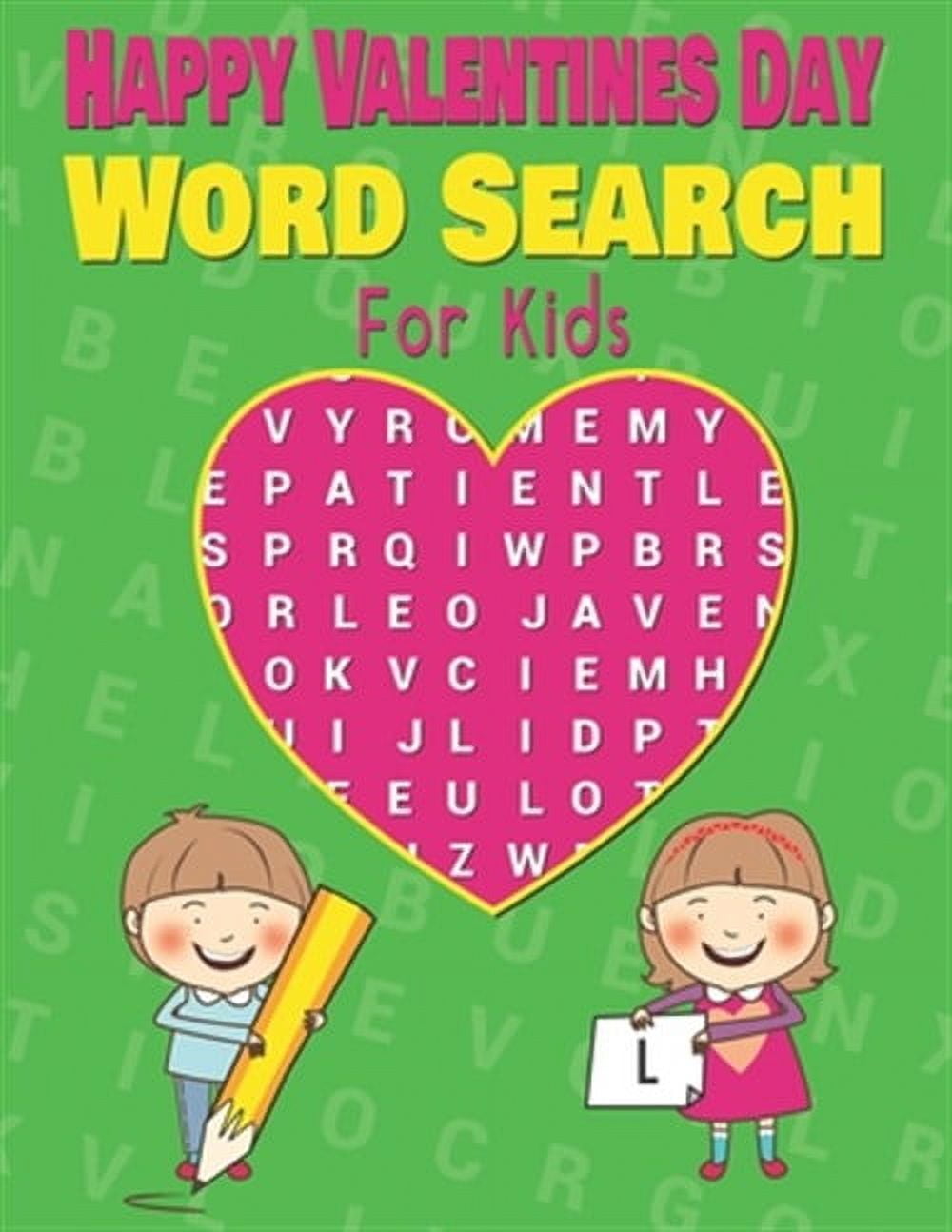 Happy Valentines Day Word Search, Book 1 (Large Print) (Paperback)