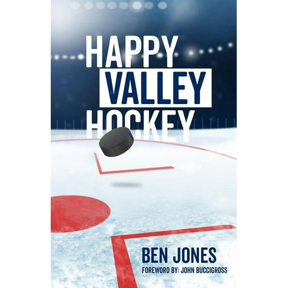 Happy Valley Hockey (Paperback) by Professor Ben Jones