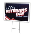 thumbnail image 1 of Happy Veterans Day 12" X 16" Yard Sign & Stake | Advertise Your Business | Stake Included Double Sided Image | Made in The USA, 1 of 3