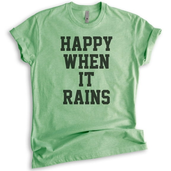 Happy When It Rains T-shirt, Unisex Women's Men's Shirt, Goth Girl Shirt, Goth Shirt, Heather Apple Green, Medium
