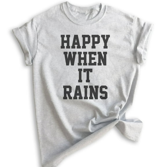 Happy When It Rains T-shirt, Unisex Women's Men's Shirt, Goth Girl Shirt, Goth Shirt, Heather Ash, 3X-Large