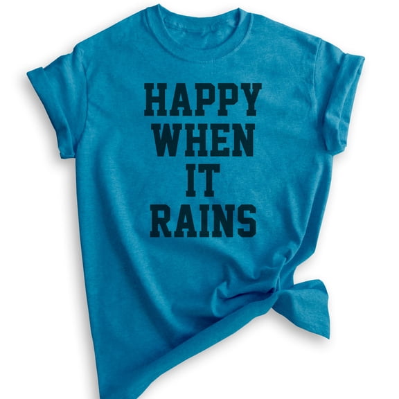 Happy When It Rains T-shirt, Unisex Women's Men's Shirt, Goth Girl Shirt, Goth Shirt, Heather Blue, Small