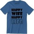 thumbnail image 1 of Happy Wife Happy Life Funny Husband Wife Gift Wife Present Men's Tee Shirt, 1 of 4