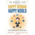 thumbnail image 1 of Pre-Owned Happy Woman Happy World (Paperback) 0988986868 9780988986862, 1 of 1