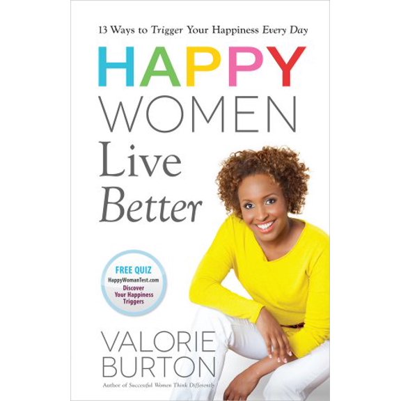 Pre-Owned Happy Women Live Better (Paperback) 0736956751 9780736956758