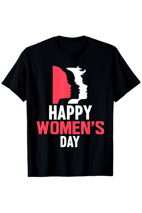 Happy Women's Day Graphic T-Shirt International Women's Day Empowerment Tee Retro Silhouette Design Gift for Her March 8th Celebration Apparel