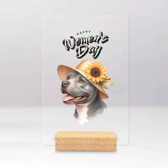 Happy Women's Day Pitbull Sunflower Vintage Proud Mom Acrylic Plaque Sign Ashwood Base Terrier Dog Lover Home Desk Decor - 02030