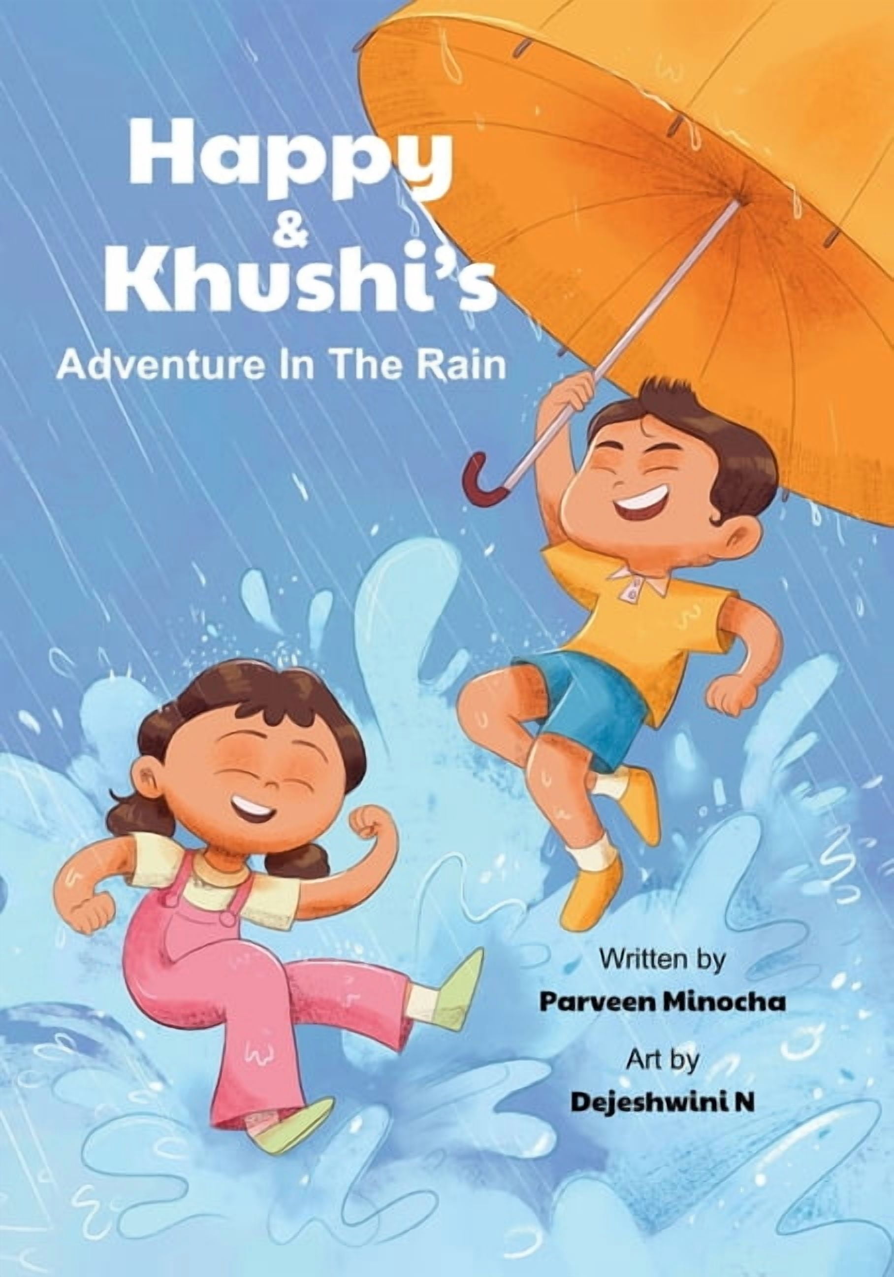 Happy & Khushi's Adventures Happy & Khushi's Adventure in the Rain, (Paperback)