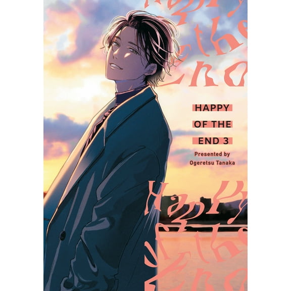 Happy of the End Happy of the End, Volume 3, (Paperback)