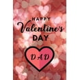 thumbnail image 1 of Happy valentine's Day DAD: A perfect valentine gift for your DAD (Paperback), 1 of 1