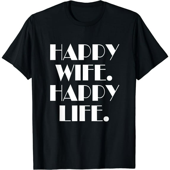 Happy wife Happy life T-Shirt Black 2X-Large
