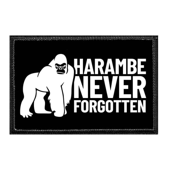 Harambe Never Forgotten - Removable Patch