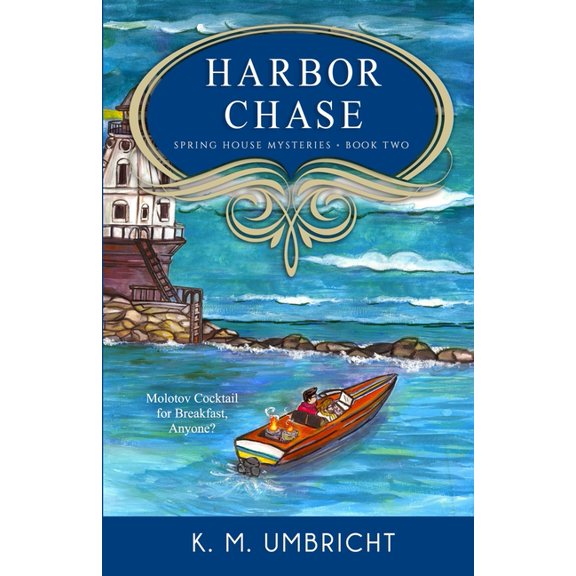 Harbor Chase (Paperback) by K M Umbricht