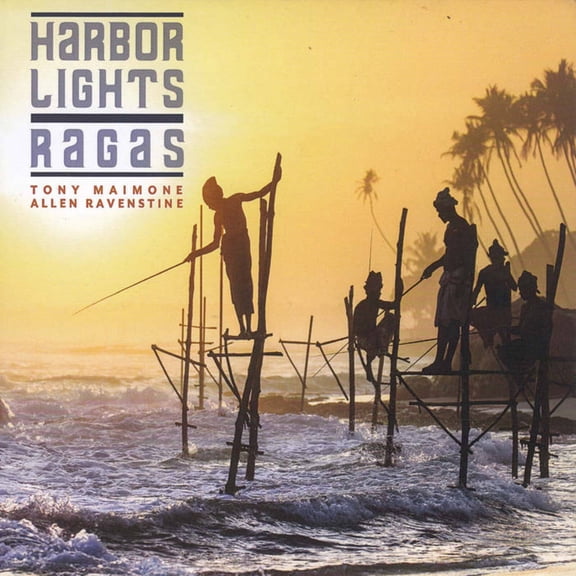 Tony Maimone/Allen Ravenstine Harbor Lights/Ragas (CD) Album