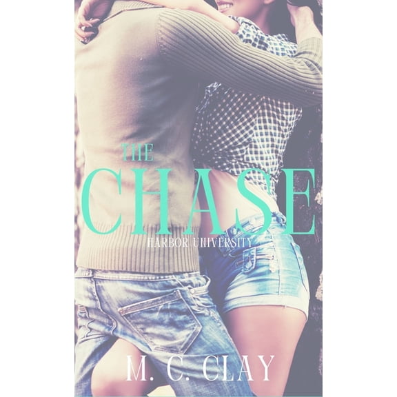 Harbor University: The Chase (Paperback)