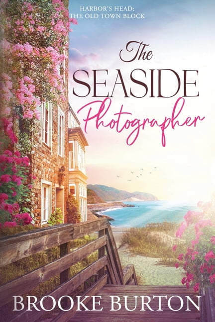 Harbor's Head: The Old Town Block The Seaside Photographer, Book 1, (Paperback)