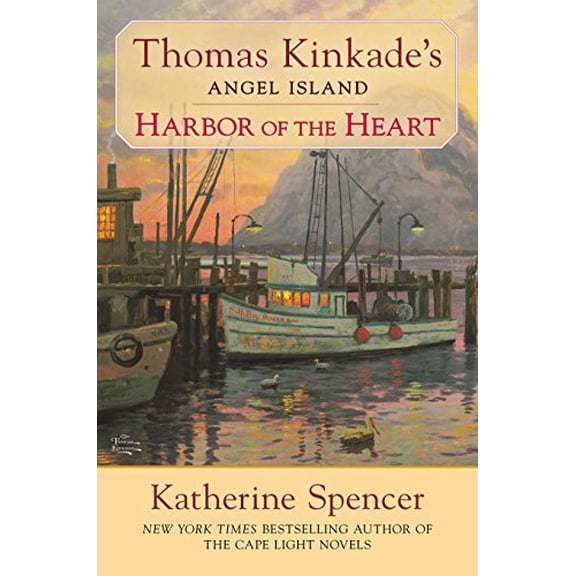 Pre-Owned Harbor of the Heart (Thomas Kinkade's Angel Island) (Hardcover) 0425264289 9780425264287