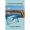 thumbnail image 1 of Harbourtown Murder, (Paperback), 1 of 1