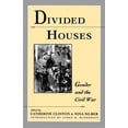 thumbnail image 1 of Harc Global Change Studies; 1 Divided Houses: Gender and the Civil War, (Paperback), 1 of 1