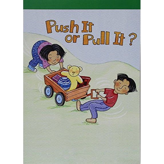 Pre-Owned Push It or Pull It, Above-level Reader Grade K: Harcourt School Publishers Science (Hsp Sci 09) Paperback - USED