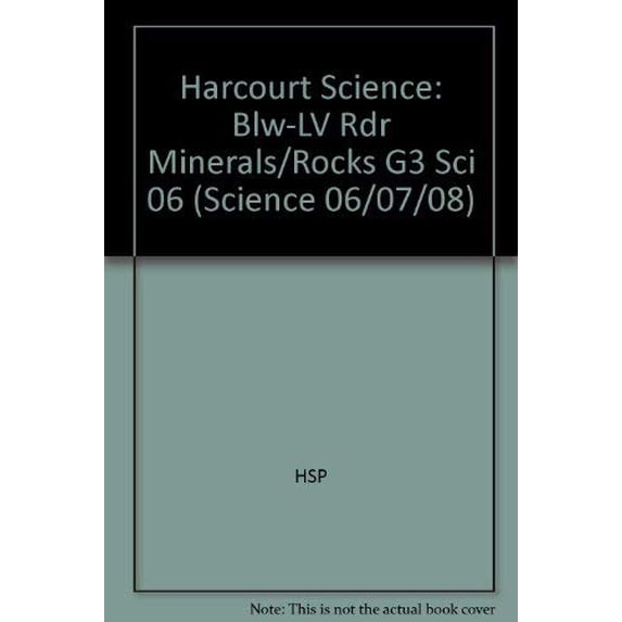 Pre-Owned Harcourt Science: Below-Level Reader Grade 3 Minerals and Rocks: Harcourt School Publishers Science Paperback