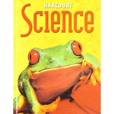 Pre-Owned Harcourt Science: Student Edition Grade 2 2002 (Hardcover) 0153229195 9780153229190