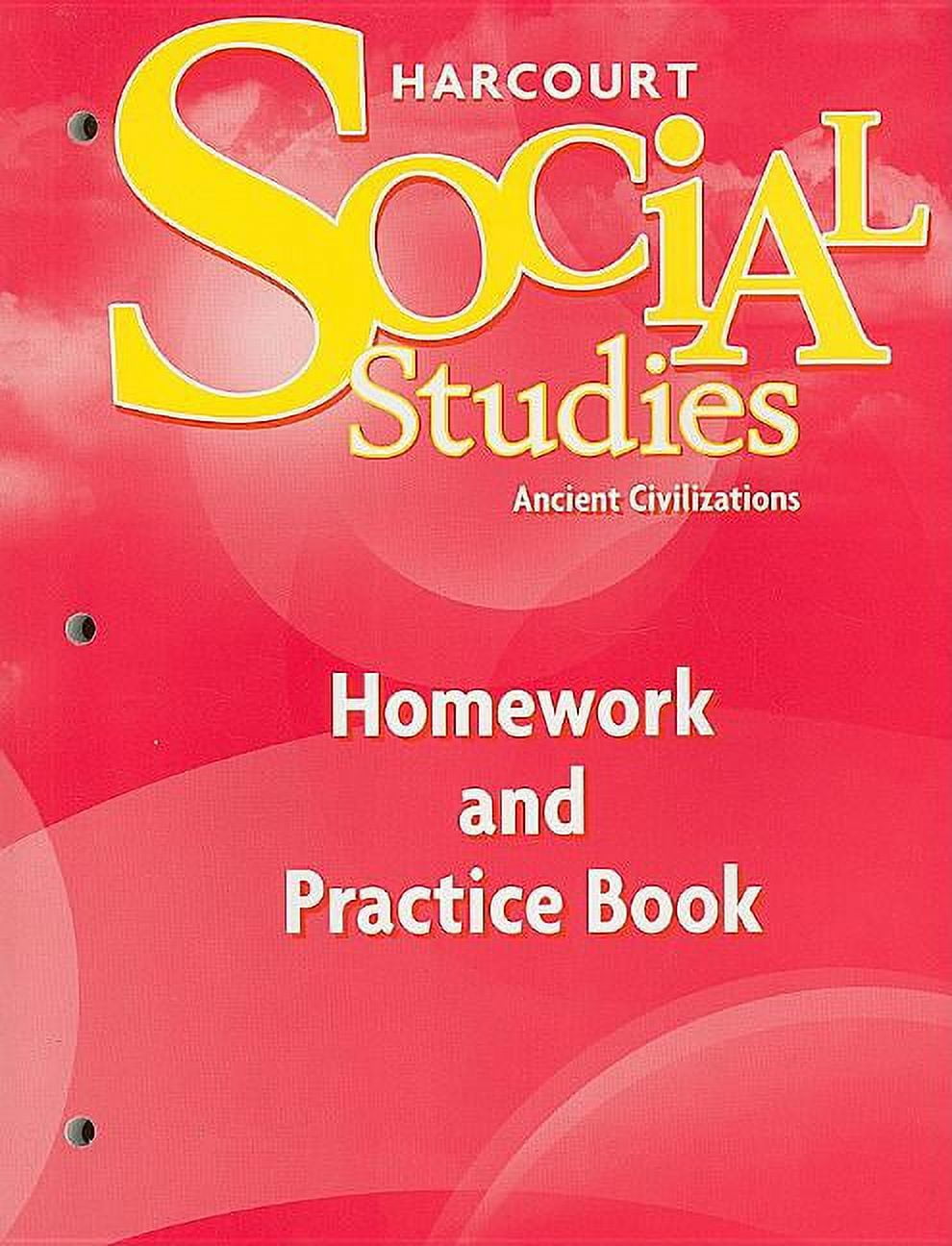 Student　and　Studies:　Grade　Book　Edition　Civilizations　Ancient　Social　Harcourt　Practice　Homework　(Paperback)