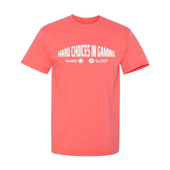Hard Choices In Gaming Sarcastic Humor Graphic Novelty Funny T Shirt