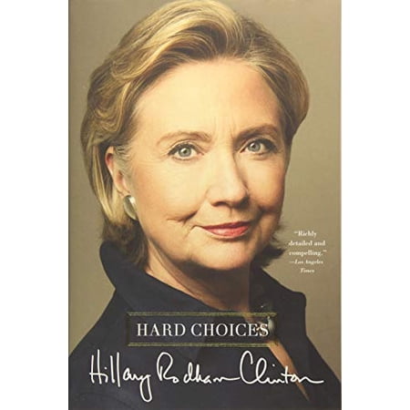 Pre-Owned Hard Choices (Paperback) 1476751471 9781476751474