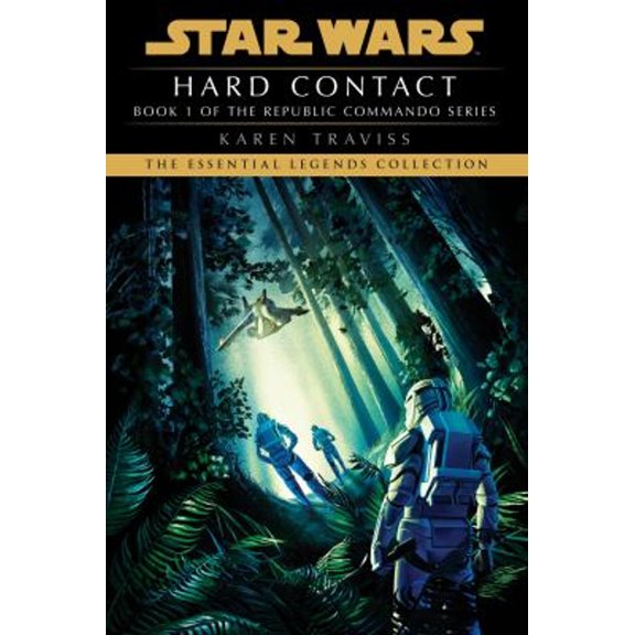 Pre-Owned Hard Contact: Star Wars Legends (Republic Commando) (Paperback) 9780593599495