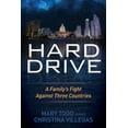 thumbnail image 1 of Hard Drive: A Family's Fight Against Three Countries, (Hardcover), 1 of 1