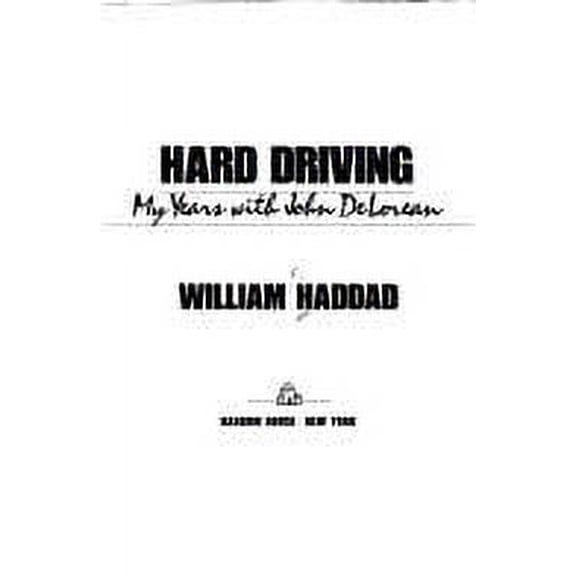 Pre-Owned Hard Driving (Hardcover) 0394534107 9780394534107