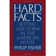 thumbnail image 1 of Hard Facts: Setting and Form in the American Novel, (Paperback), 1 of 1
