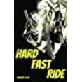 thumbnail image 1 of Hard Fast Ride, 1 of 1