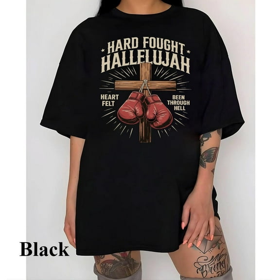 Hard Fought Hallelujah Shirt, Christian Faith Tee, Inspirational Religious T-Shirt, Uplifting Spiritual Tee, Bible Verse Shirt, Faith-Based
