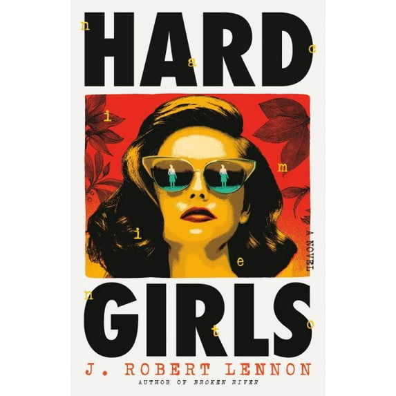 Pre-Owned Hard Girls (Hardcover) 0316550582 9780316550581