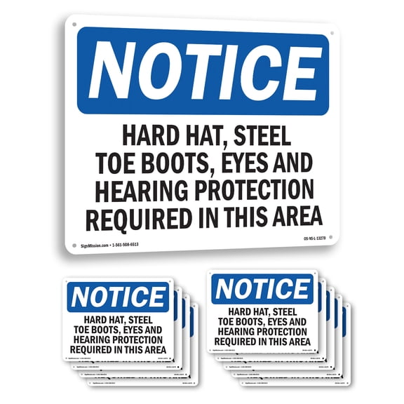 Hard Hat Steel Toe Boots Eye And Hearing OSHA Notice Rigid Plastic Sign 10 Inch x 7 Inch - 10 Pack