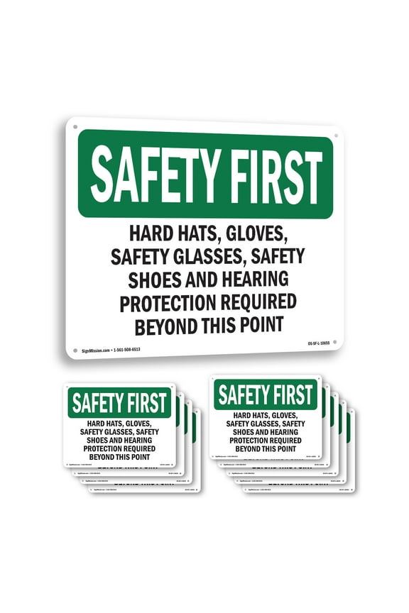 Hard Hats Safety Glasses Steel Toe Boots OSHA SAFETY FIRST Aluminum Sign 10 Inch x 7 Inch - 10 Pack