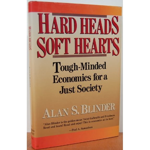 Pre-Owned Hard Heads, Soft Hearts: Tough-minded Economics For A Just Society (Hardcover) 0201115042 9780201115048