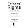 thumbnail image 1 of Pre-Owned Fathers' Rights: Hard-Hitting and Fair Advice for Every Father Involved in a Custody Dispute (Paperback) 0465023622 9780465023622, 1 of 1