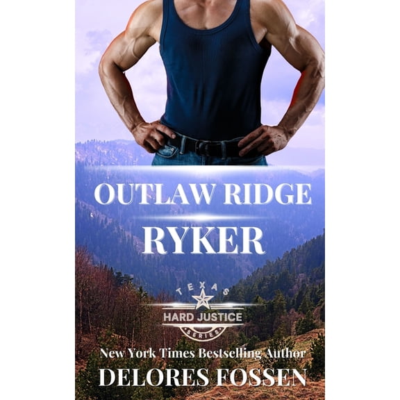 Hard Justice: Outlaw Ridge Outlaw Ridge: Ryker, Book 9, (Paperback)