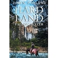 thumbnail image 1 of Hard Land: Falling Water, (Paperback), 1 of 1